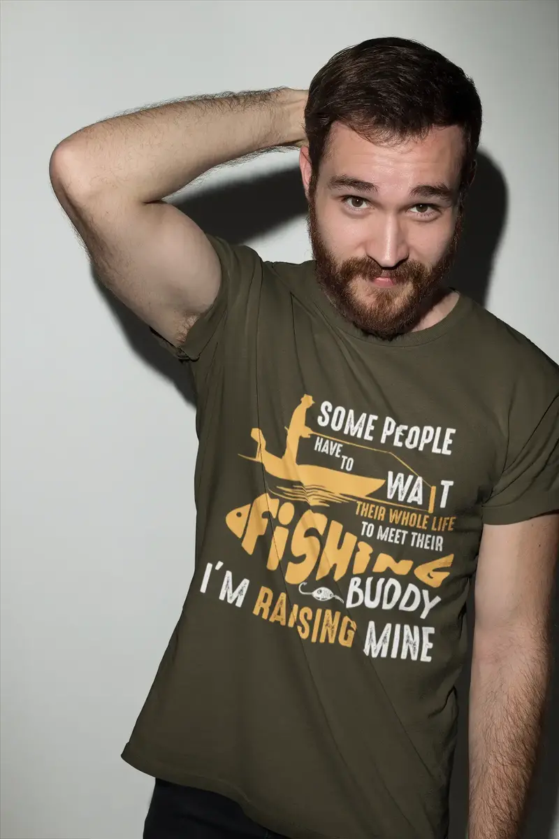 Ultrabasic Men's T-Shirt Some People Have To Wait Their Whole Life To Meet Fishing Buddy - Funny Fisherman Tee Shirt 1