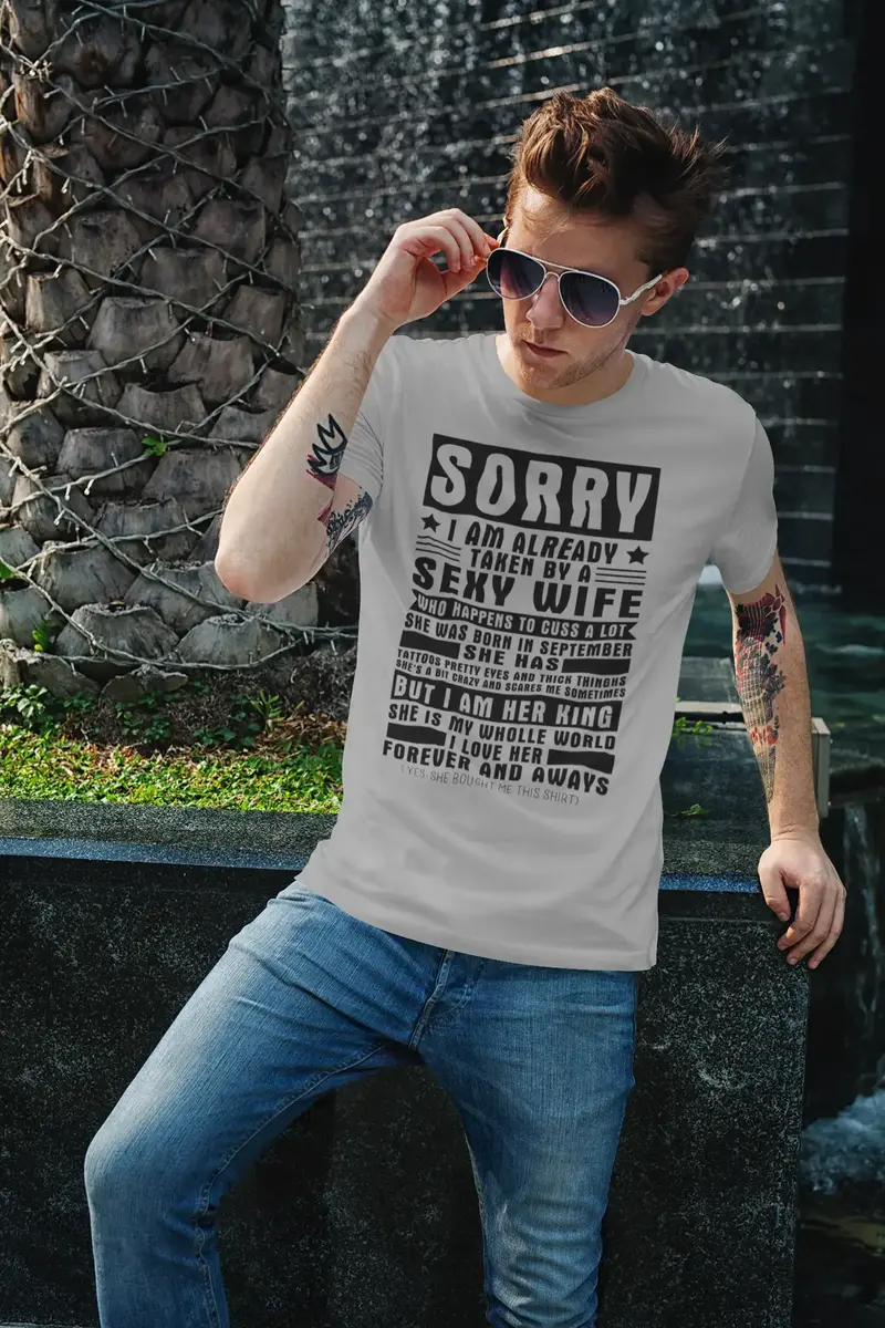 Ultrabasic Men's T-Shirt Sorry But I Am Her King - Birthday Gift - Born In September 1