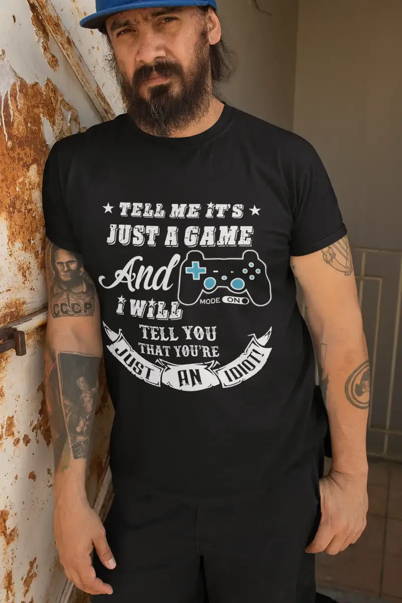 Ultrabasic Men's T-Shirt Tell Me It's Just A Game - Gaming Shirt For Gamer 1
