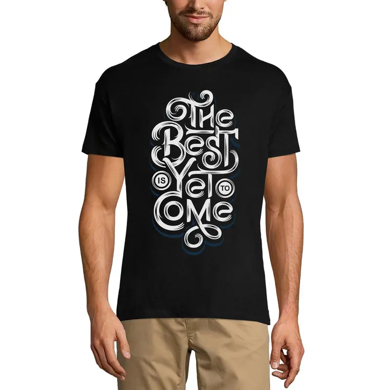 Ultrabasic Men's T-Shirt The Best Is Yet To Come - Short Sleeve Tee Shirt 1