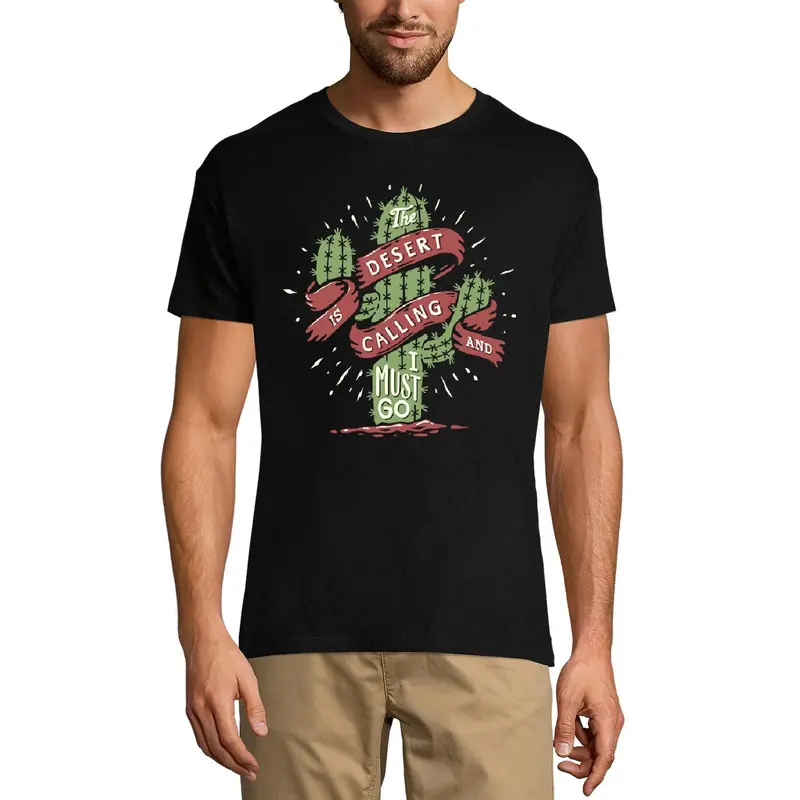 Ultrabasic Men's T-Shirt The Desert Is Calling And I Must Go - Short Sleeve Tee Shirt 1