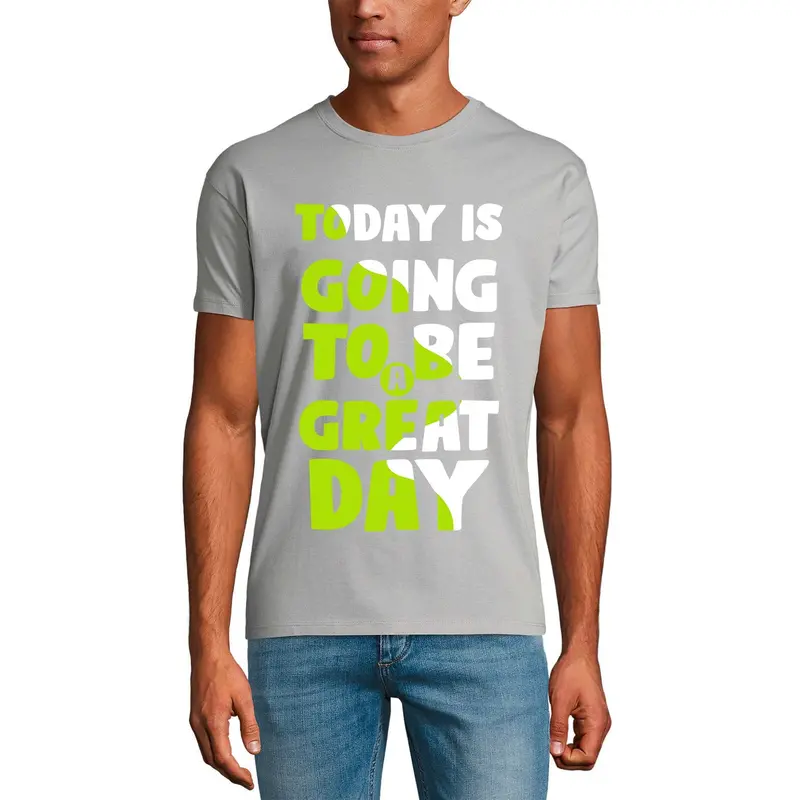 Ultrabasic Men's T-Shirt Today Is Going To Be Great Day - Motivational Gift 1