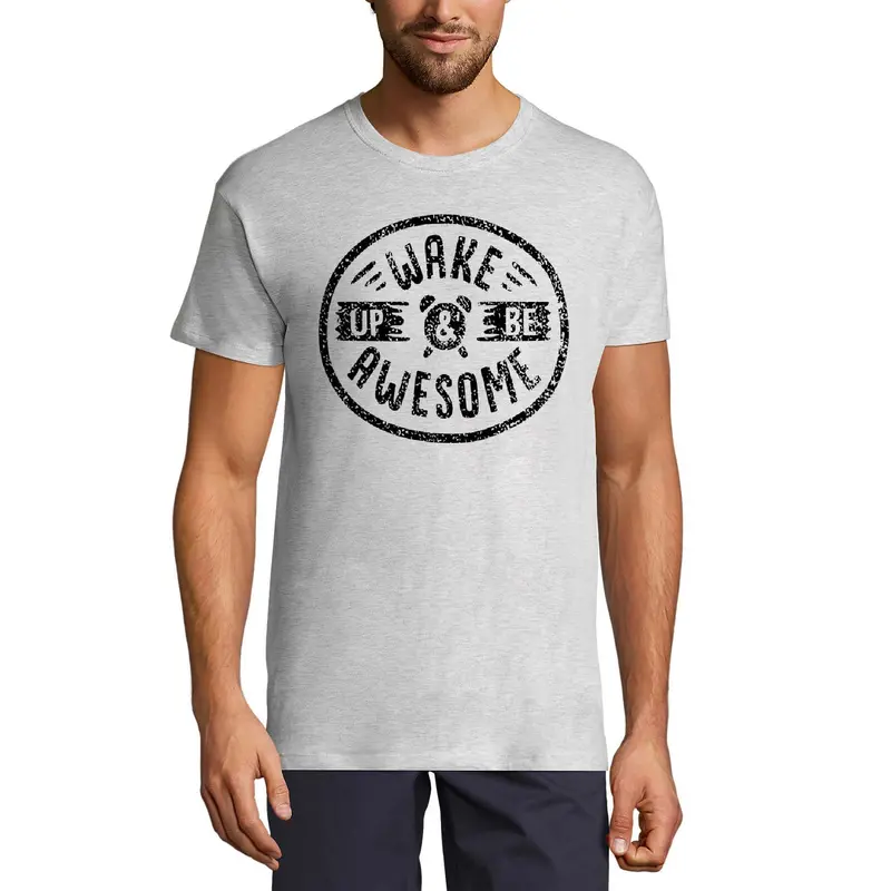 Ultrabasic Men's T-Shirt Wake Up And Be Awesome - Short Sleeve Tee Shirt 1