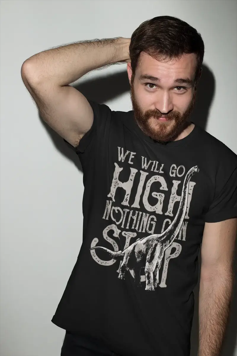 Ultrabasic Men's T-Shirt We Will Go High Nothing Can Stop - Brachiosaurus Dinosaur Shirt 1
