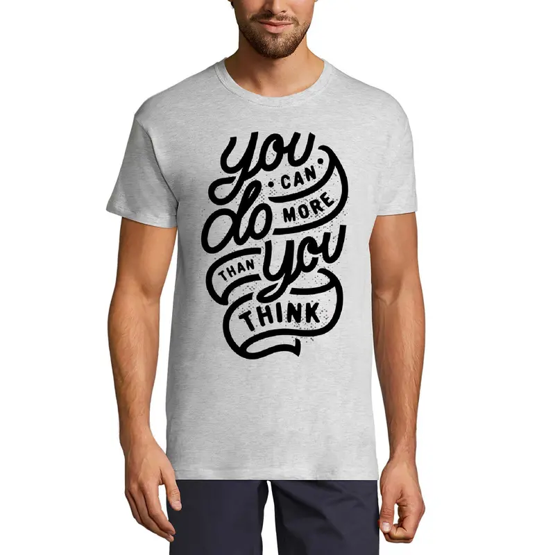 Ultrabasic Men's T-Shirt You Can Do More Than You Think - Short Sleeve Tee Shirt 1