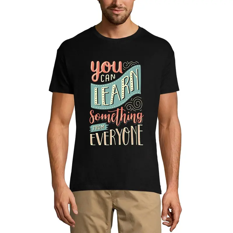 Ultrabasic Men's T-Shirt You Can Learn Something From Everyone - Short Sleeve Tee Shirt 1
