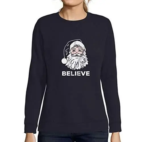Ultrabasic - Mujer Sudadera Believe In Santa Claus Noel Suéter De Navidad Ideas De Regalos De Navidad Marine Francés 1