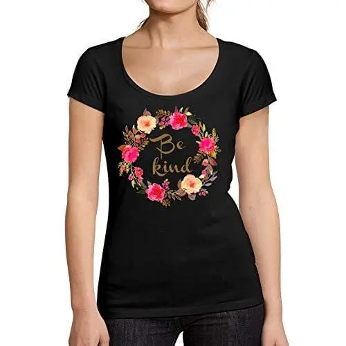 Ultrabasic - Tee-Shirt Femme Col Rond Décolleté Be Kind Noir Profond 1