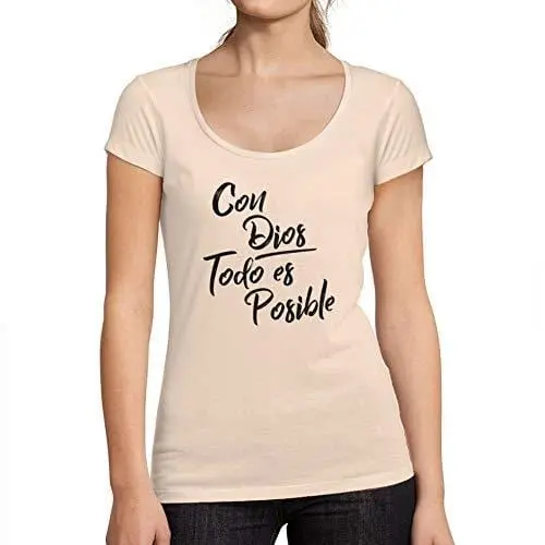 Ultrabasic - Tee-Shirt Femme Col Rond Décolleté Con Dios Todo Es Posible 1