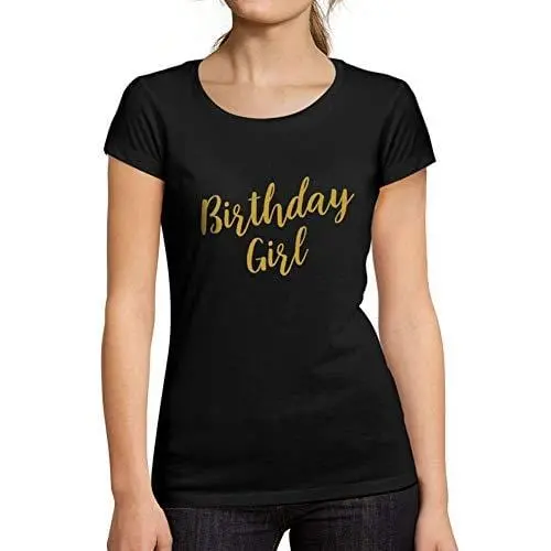 Ultrabasic - Tee-Shirt Femme Col Rond Décolleté Cute Birthday Girl Party Noir Profond 1