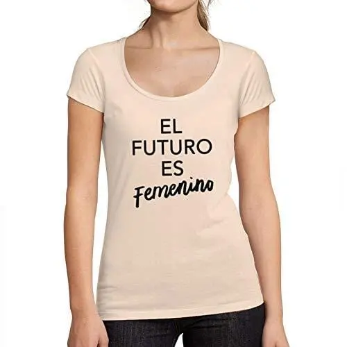 Ultrabasic - Tee-Shirt Femme Col Rond Décolleté El Futuro Es Femenino 1
