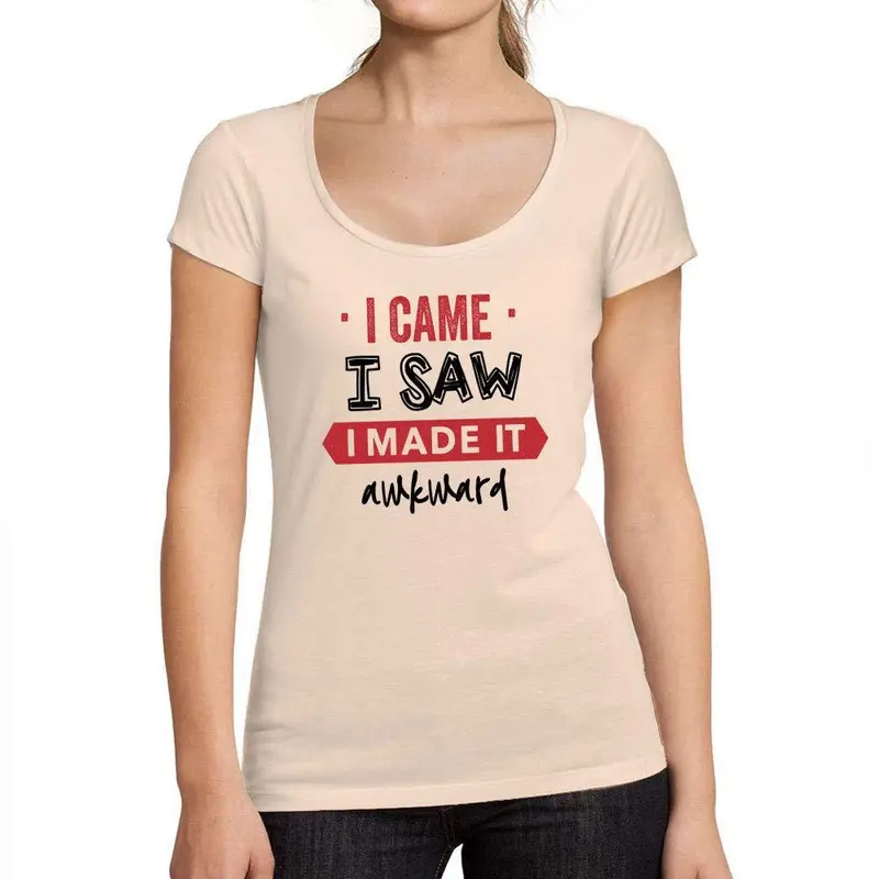 Ultrabasic - Tee-Shirt Femme Col Rond Décolleté Je Suis Venu J'ai Vu Que Je L'ai Rendu Maladroit Imprimé Lettres Rose Crémeux 1