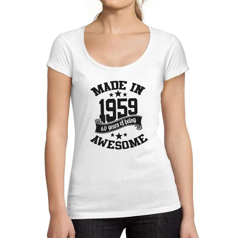 Ultrabasic - Tee-Shirt Femme Col Rond Décolleté Made In 1959 60Th Birthday Blanc 1