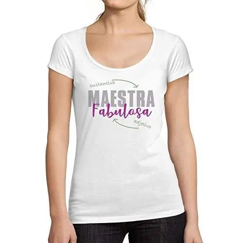 Ultrabasic - Tee-Shirt Femme Col Rond Décolleté Maestra Fabulosa 1