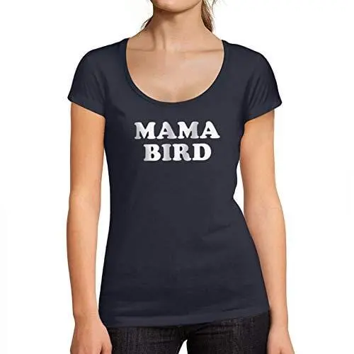 Ultrabasic - Tee-Shirt Femme Col Rond Décolleté Mama Bird T-Shirt French Marine 1