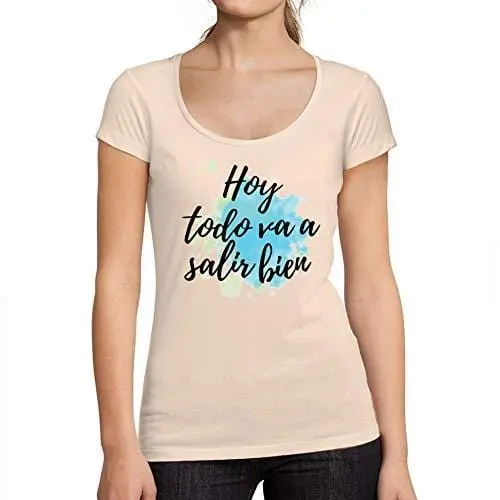 Ultrabasic - Tee-Shirt Femme Col Rond Décolleté Today Everything Will Be Fine Rose Crémeux 1