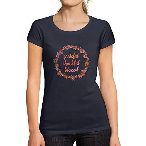 Ultrabasic - Tee-Shirt Femme Manches Courtes Grateful Thankful Blessed Cadeau Idées Tee French Marine 1