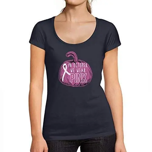 Ultrabasic - Tee-Shirt Femme Manches Courtes In October We Wear Pink French Marine 1