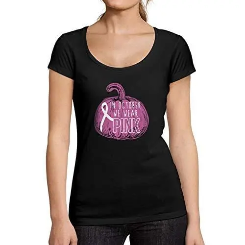 Ultrabasic - Tee-Shirt Femme Manches Courtes In October We Wear Pink Noir Profond 1