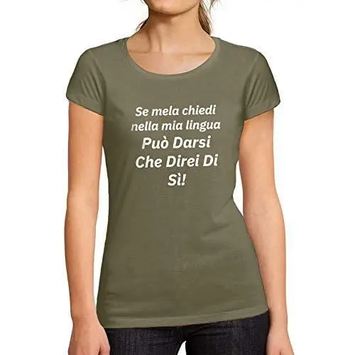 Ultrabasic - Tee-Shirt Femme Manches Courtes Se Mela Chiedi Nella Mia Lingua 1