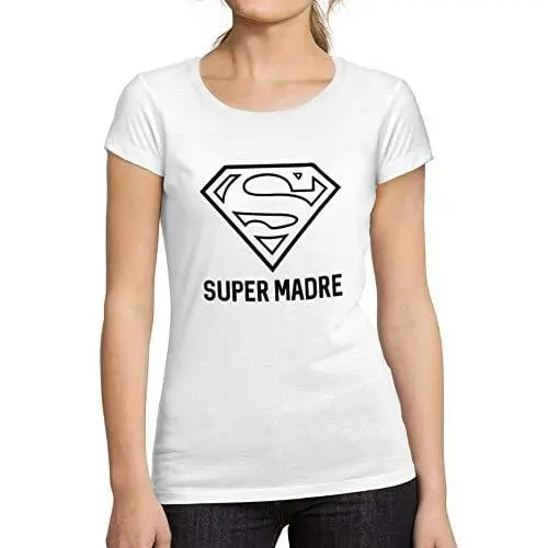 Ultrabasic - Tee-Shirt Femme Manches Courtes Super Madre T-Shirt Cadeau Idées Tee Blanco 1