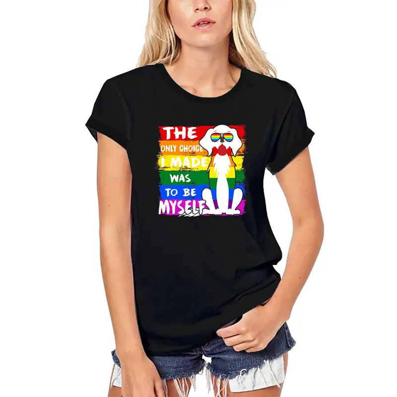 Ultrabasic Women's Organic T-Shirt The Only Choice I Made Was To Be Myself - Funny Lgbt Tee Shirt 1
