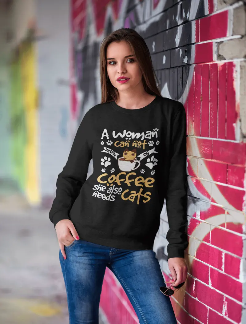 Ultrabasic Women's Sweatshirt Can Not Survive On Coffee She Also Need Cats - Funny Kitty Sweater 2
