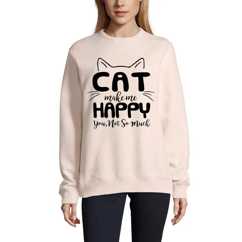 Ultrabasic Women's Sweatshirt Cat Make Me Happy, You Not So Much - Kitten Funny Slogan Sweater 1