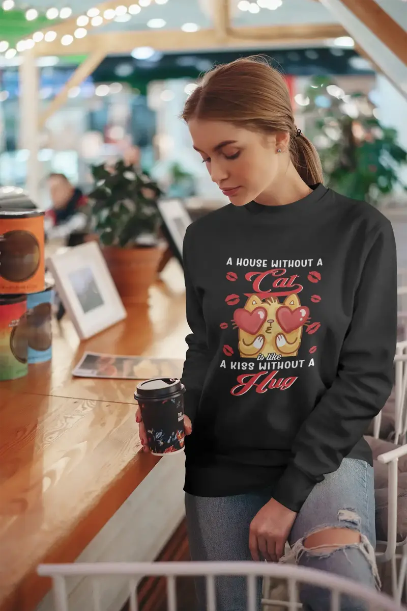 Ultrabasic Women's Sweatshirt House Without Cat Is Like Kiss Without Hug - Funny Kitten Lovers Sweater 1
