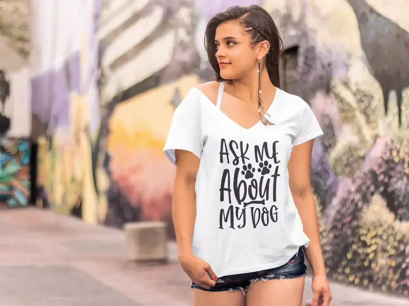Ultrabasic Women's T-Shirt Ask Me About My Dog - Short Sleeve Tee Shirt Tops 1