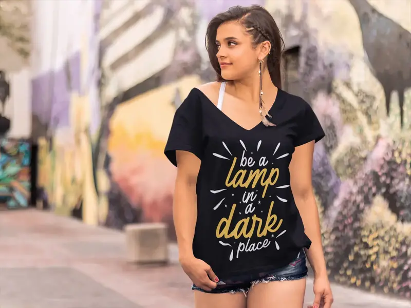 Ultrabasic Women's T-Shirt Be A Lamp In A Dark Place - Motivational Gift 1