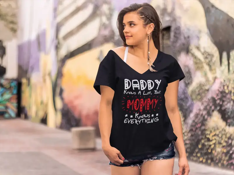Ultrabasic Women's T-Shirt Daddy Knows A Lot But Mommy Knows Everything Tee Shirt Tops 1
