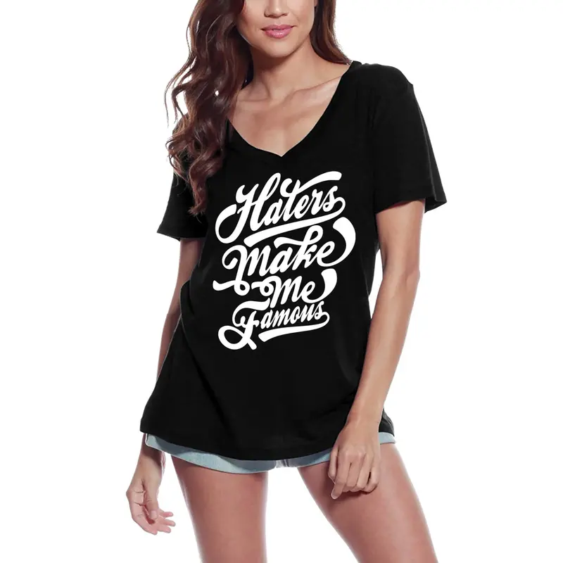 Ultrabasic Women's T-Shirt Haters Make Me Famous - Sarcastic Slogan Graphic Tee 1