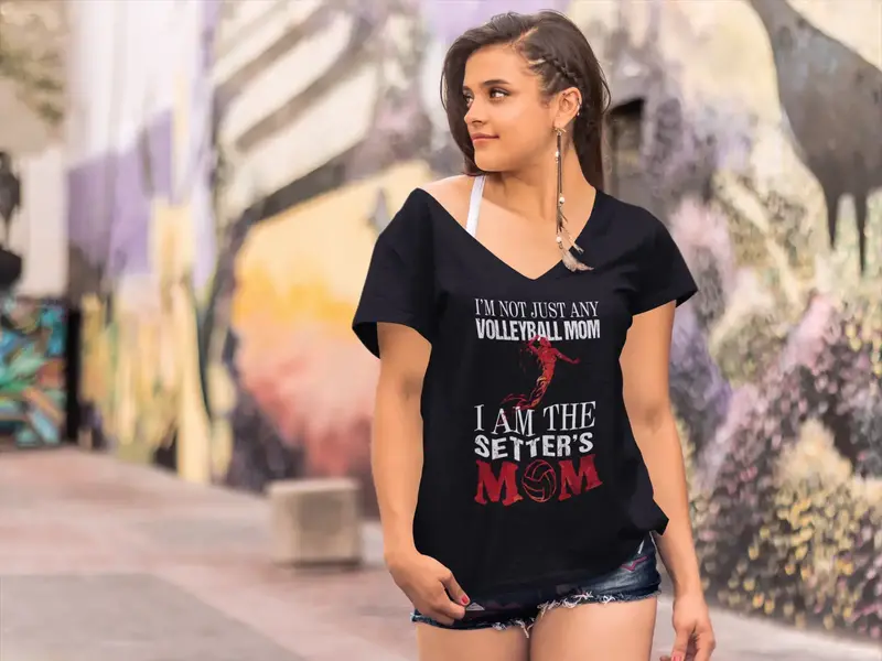 Ultrabasic Women's T-Shirt I'm Not Just Any Volleyball Mom I'm The Setter's Mom 1