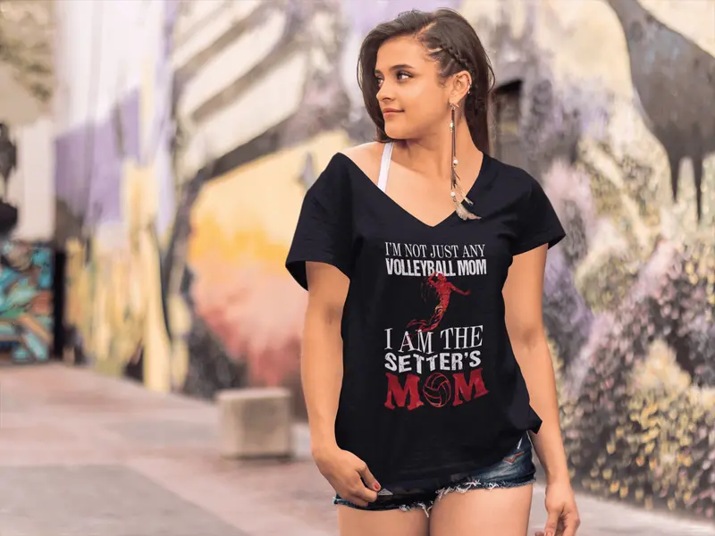 Ultrabasic Women's T-Shirt I'm Not Just Any Volleyball Mom I'm The Setter's Mom 2