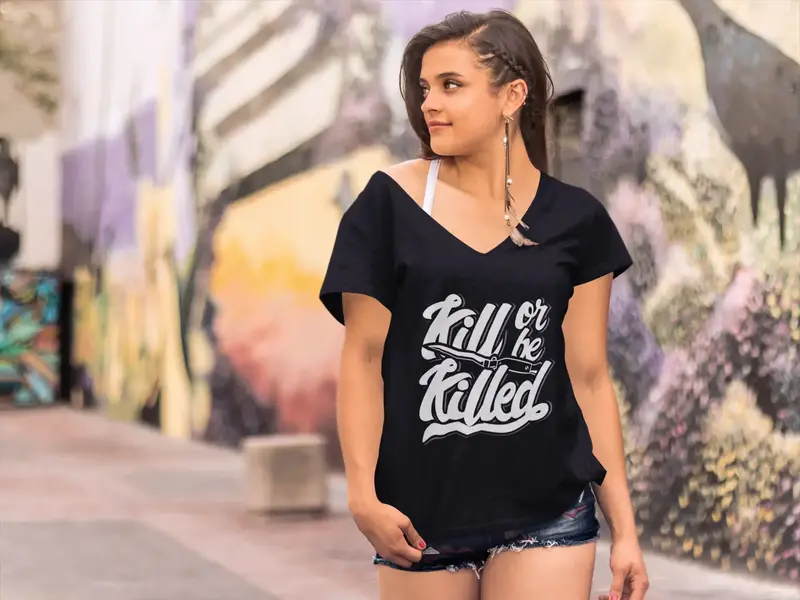 Ultrabasic Women's T-Shirt Kill Or Be Killed - Trust No One Inspiring Slogan Tee 1