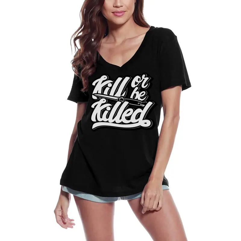 Ultrabasic Women's T-Shirt Kill Or Be Killed - Trust No One Inspiring Slogan Tee 3