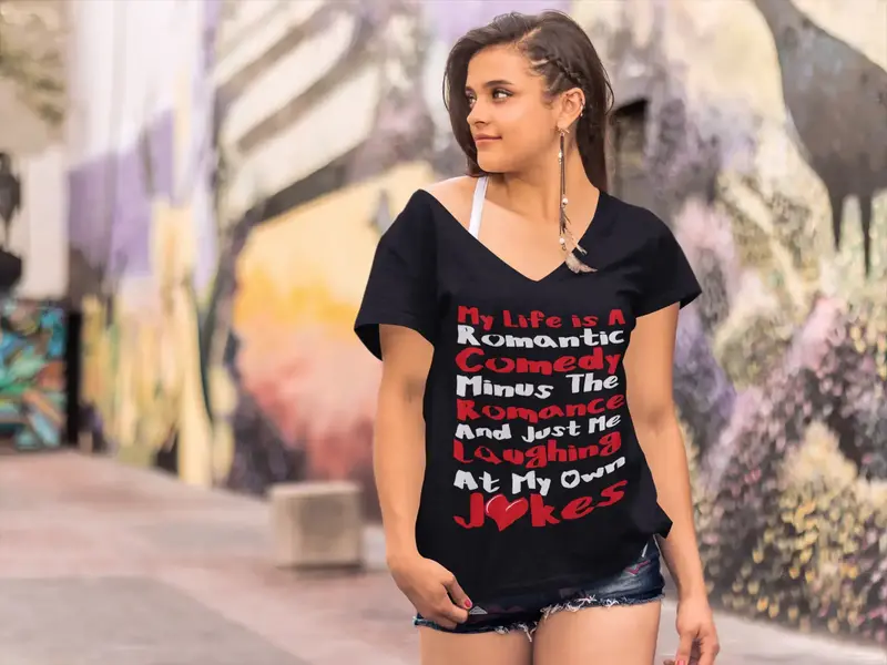 Ultrabasic Women's T-Shirt My Life Is A Romantic Comedy Minus The Romance And Just Me Laughing At My Own Jokes - Funny Tee Shirt 1