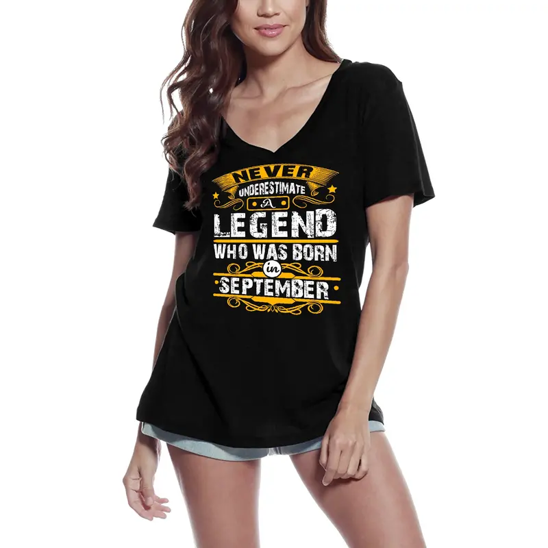Ultrabasic Women's T-Shirt Never Underestimate A Legend Who Was Born In September - Birthday Tee Shirt 3