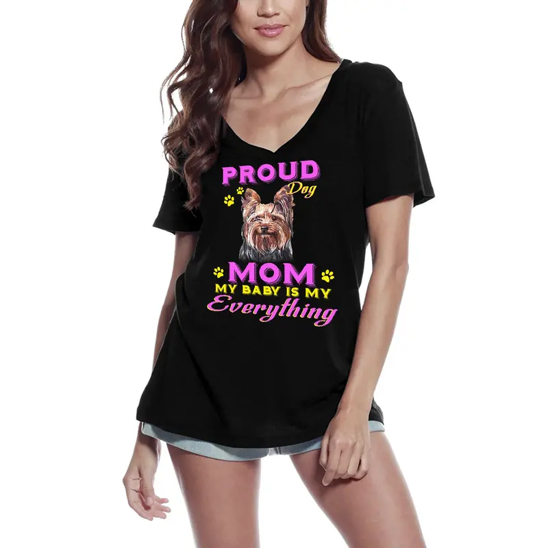 Ultrabasic Women's T-Shirt Proud Day - Yorkshire Terrier Dog Mom - My Baby Is My Everything 2