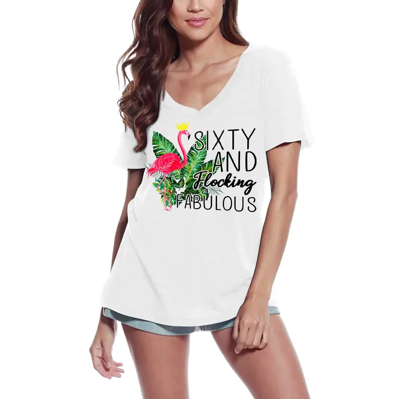 Ultrabasic Women's T-Shirt Sixty And Flocking Fabulous - Birthday Shirt Gift For Ladies 3