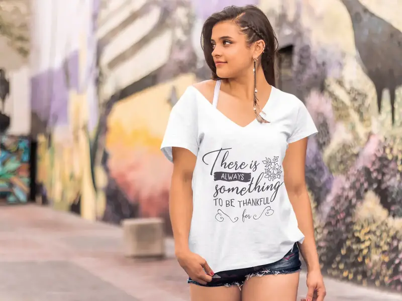Ultrabasic Women's T-Shirt There Is Always Something To Be Thankful For - Short Sleeve Tee Shirt Tops 1