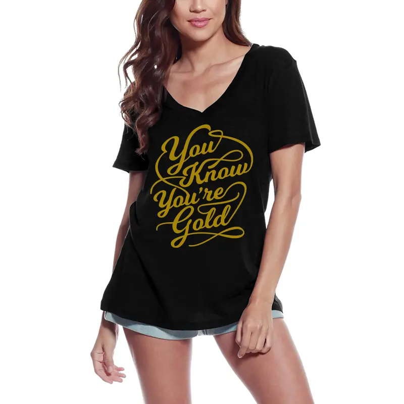 Ultrabasic Women's T-Shirt You Know You're Gold - Inspiring Motivation Slogan Tee 1
