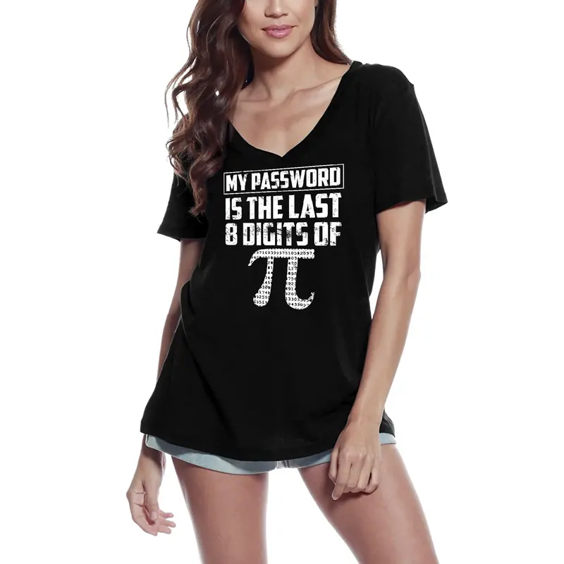 Ultrabasic Women's V-Neck T-Shirt My Password Is The Last 8 Digits Of Pi - Funny Math Gift Tee Shirt 1