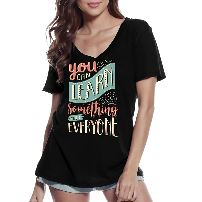 Ultrabasic Women's V-Neck T-Shirt You Can Learn Something From Everyone - Short Sleeve Tee Shirt 1
