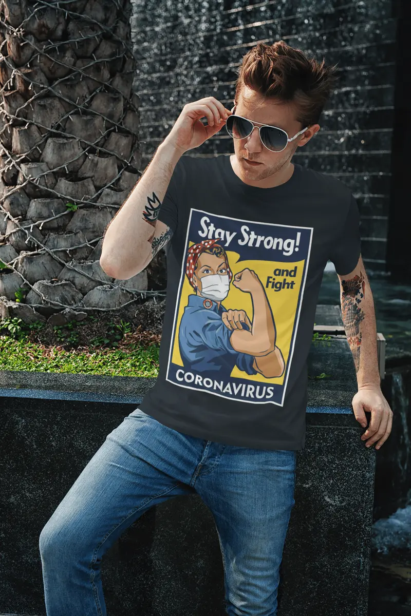Unisex Adult T-Shirt Corona Stay Strong And Fight Coronavirus Stop Covid 1