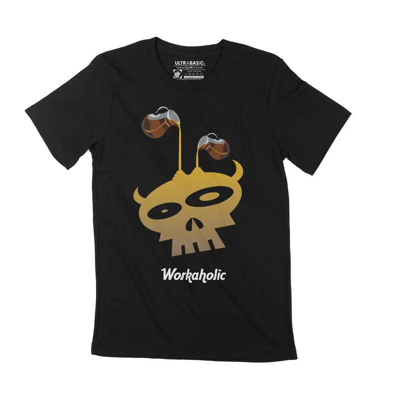 Unisex Adult T-Shirt Workaholic Funny Shirt 2