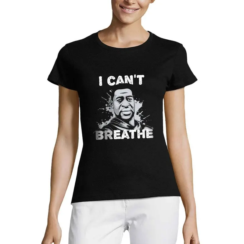 Women’S Short Sleeved T-Shirt I Can't Breathe 1