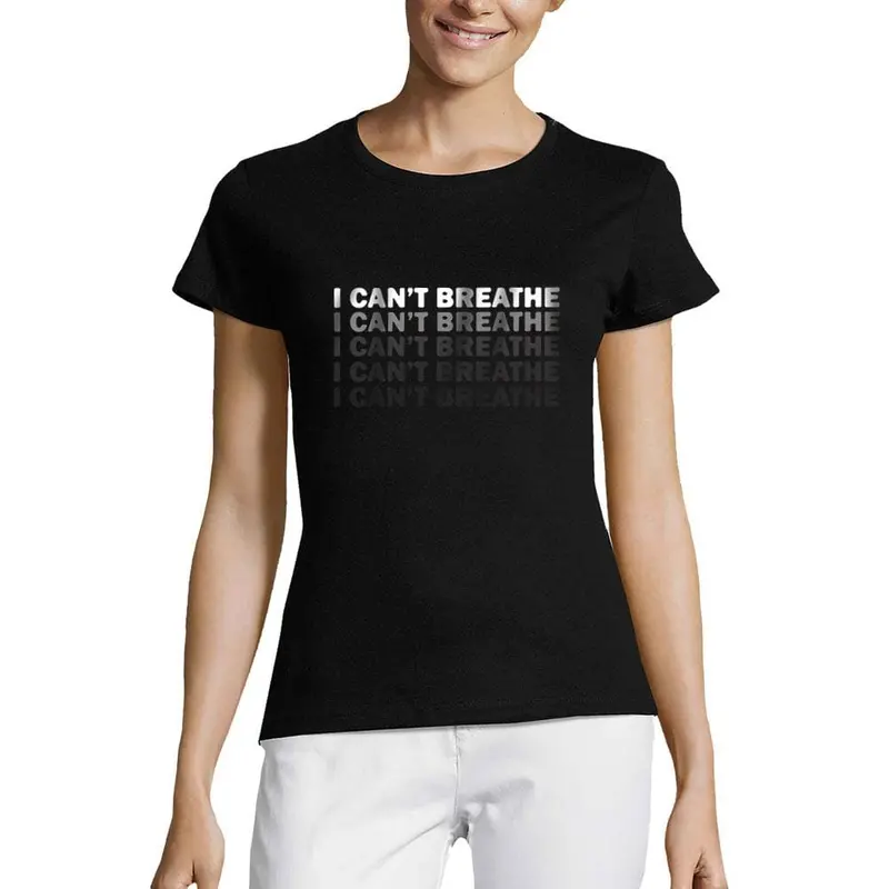 Women’S Short Sleeved T-Shirt I Can't Breathe 1